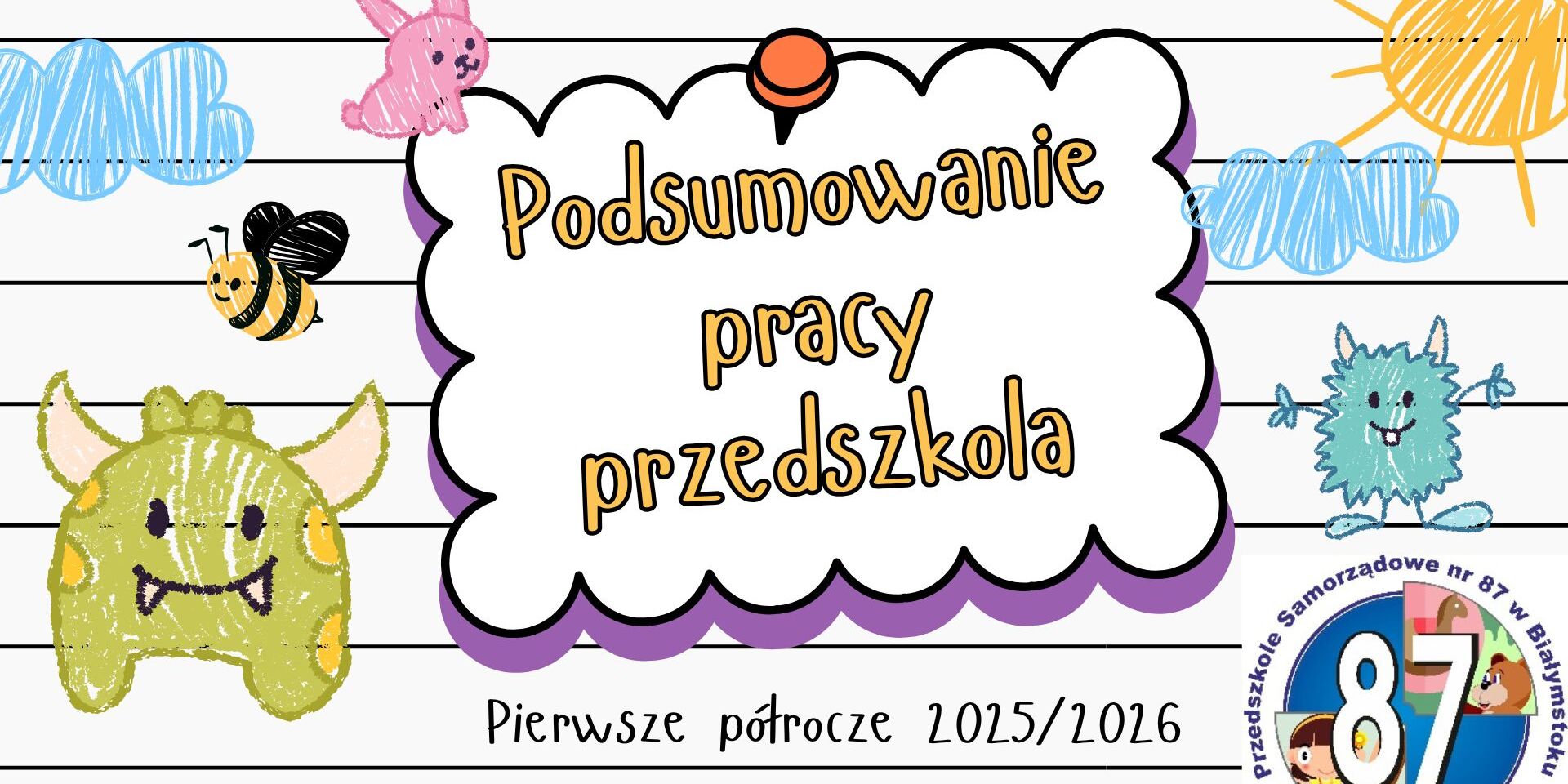 Twórcze chwile i ważne wydarzenia – tak minęło nam ostatnie półrocze